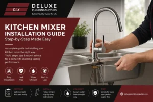 Professional kitchen mixer installation guide showing a modern chrome kitchen tap being installed with Deluxe Plumbing Supplies branding.