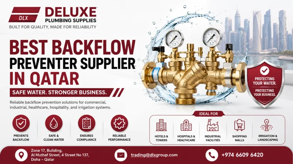 Best Backflow Preventer Supplier in Qatar for Commercial Water Systems