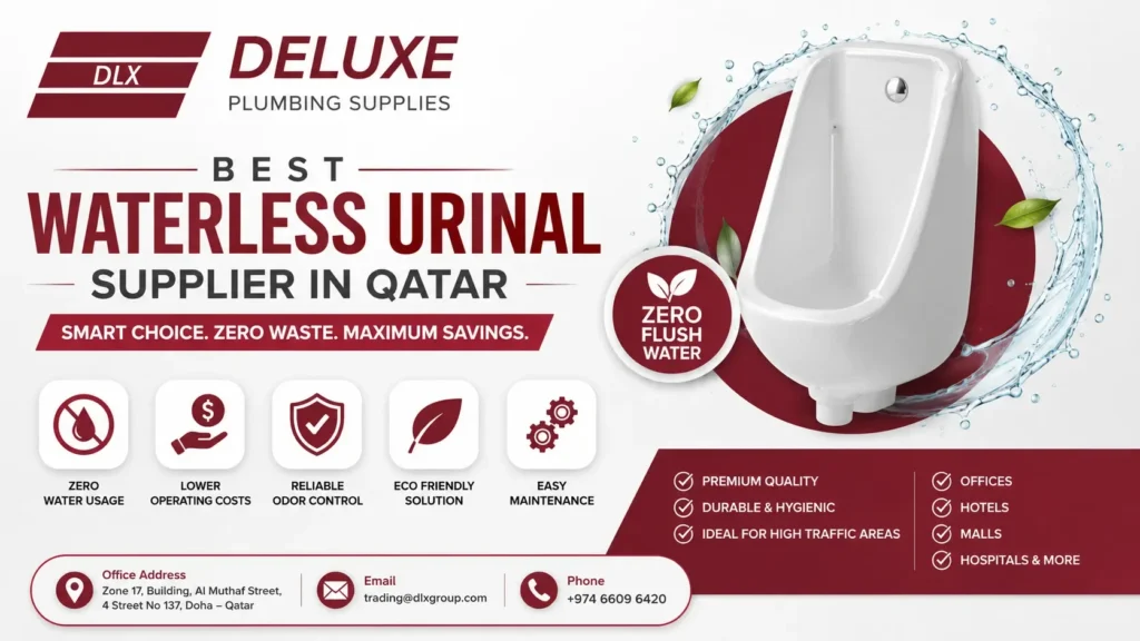 Best Waterless Urinal Supplier in Qatar: Deluxe Plumbing Supplies