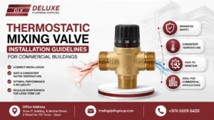 Thermostatic Mixing Valve Installation Guidelines for Commercial Buildings