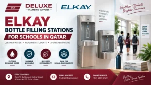 Best Elkay Bottle Filling Stations for Schools in Qatar