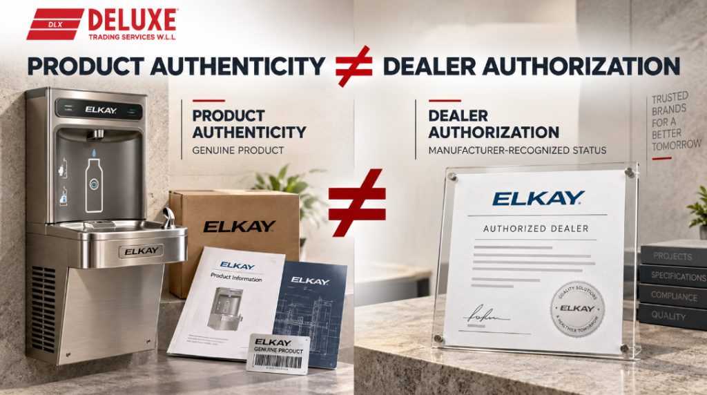 Elkay product authenticity compared with dealer authorization for commercial procurement in Qatar