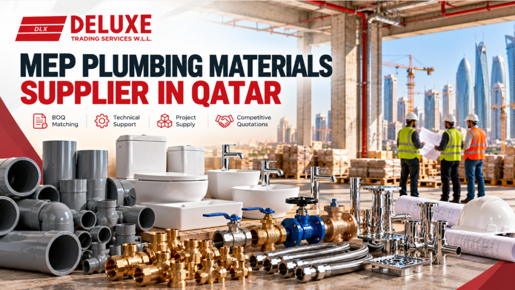 MEP plumbing materials supplier Qatar showcasing sanitary ware, plumbing valves, PVC pipes, faucets and fittings by Deluxe Plumbing Supplies.
